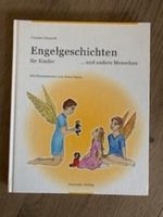 Christel Deutsch Engelgeschichten für Kinder .und andere Menschen Hessen - Linsengericht Vorschau