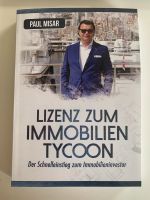 Lizenz zum Immobilien Tycoon - gebrauchtes Buch Baden-Württemberg - Ellwangen (Jagst) Vorschau