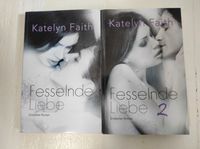 Set 5€ Katelyn Faith - Fesselnde Liebe 1+2 Buch erotischer Roman Sachsen - Bad Gottleuba-Berggießhübel Vorschau