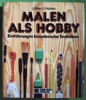 Neu Malen als Hobby Einführung in künstlerische Techniken Nordrhein-Westfalen - Hilden Vorschau