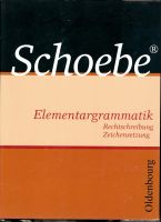 Schoebe Elementargrammatik (ISBN: 978-3-637-00078-0) Rheinland-Pfalz - Katzwinkel (Sieg) Vorschau