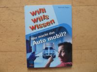 Buch Willi wills wissen - Wer macht das Auto mobil? Nordrhein-Westfalen - Schermbeck Vorschau