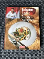 Johann Lafer Kochbuch „Johann Lafer kocht - Neue Rezepte" Bayern - Gilching Vorschau