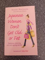 Naomi Moriyama Japanese Women dont get old or fat Düsseldorf - Eller Vorschau