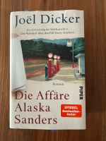 Joël Dicker - die Affäre Alaska Sanders Nordrhein-Westfalen - Castrop-Rauxel Vorschau