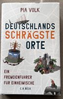 Deutschlands schrägste Orte Fremdenführer für Einheimische Bayern - Hösbach Vorschau