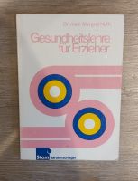 Buch: Gesundheitslehre für Erzieher (Dr. med Margret Huth) Baden-Württemberg - Neuenburg am Rhein Vorschau