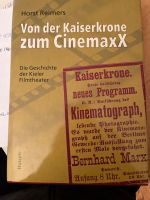 Von der Kaiserkrone zum CinemaxX Schleswig-Holstein - Kiel Vorschau