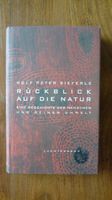 Rückblick auf die Natur - Rolf Peter Sieferle Hessen - Idstein Vorschau