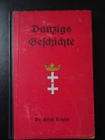 Dr. Erich Keyser - Danzigs Geschichte, 1921 (Ostpreußen) Hannover - Herrenhausen-Stöcken Vorschau