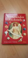 Buch Sternstunden in der Backstube / Top Zustand Bayern - Karlsfeld Vorschau
