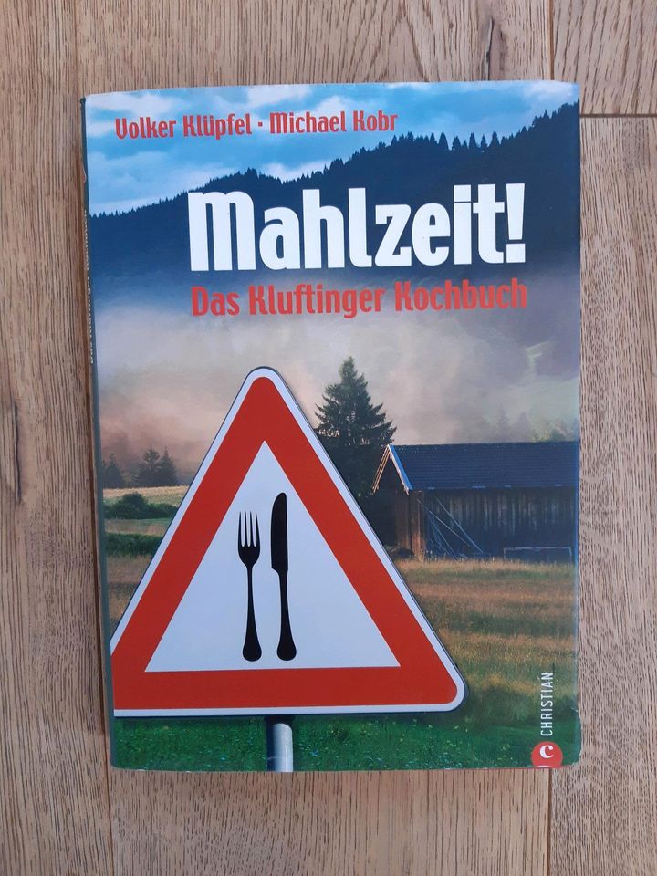 Mahlzeit, Das Kluftinger Kochbuch in Unterammergau