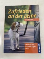 Zufrieden an der Leine - Anke Mücke NEUWERTIG Rheinland-Pfalz - Kaiserslautern Vorschau