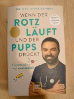 Wenn der Rotz läuft und der Pups drückt Stuttgart - Sillenbuch Vorschau