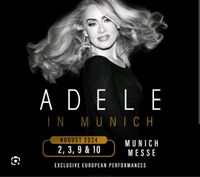 Tickets Adelle München 3.8.24 Bestplätze Hessen - Schaafheim Vorschau