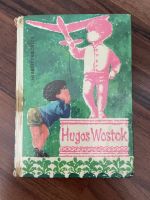 Hugos Wostock von Herbert Friedrich Buch Sachsen - Delitzsch Vorschau