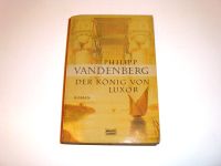 Philipp Vandenberg – Der König von Luxor Brandenburg - Heidesee Vorschau