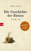 Die Geschichte der Bienen - Maja Lunde - Roman München - Altstadt-Lehel Vorschau