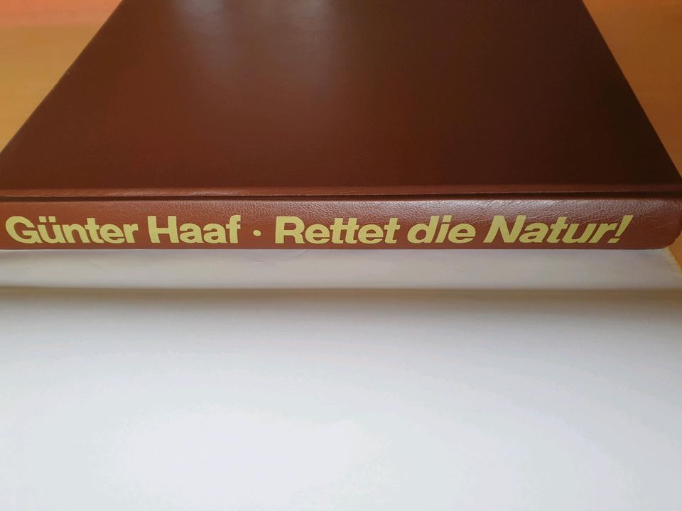 Rettet die Natur - Umwelt Günter Haaf Bildband 1981 *Ungelesen in Frankfurt am Main