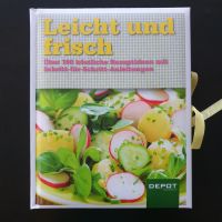 Kochbuch - Leicht und frisch (Suppe, Vorspeise, Snacks, Desserts) Kreis Pinneberg - Quickborn Vorschau