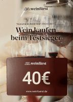 WeinFürst-Gutschein für maximal 40 Euro, Versand ist umsonst ! Köln - Porz Vorschau