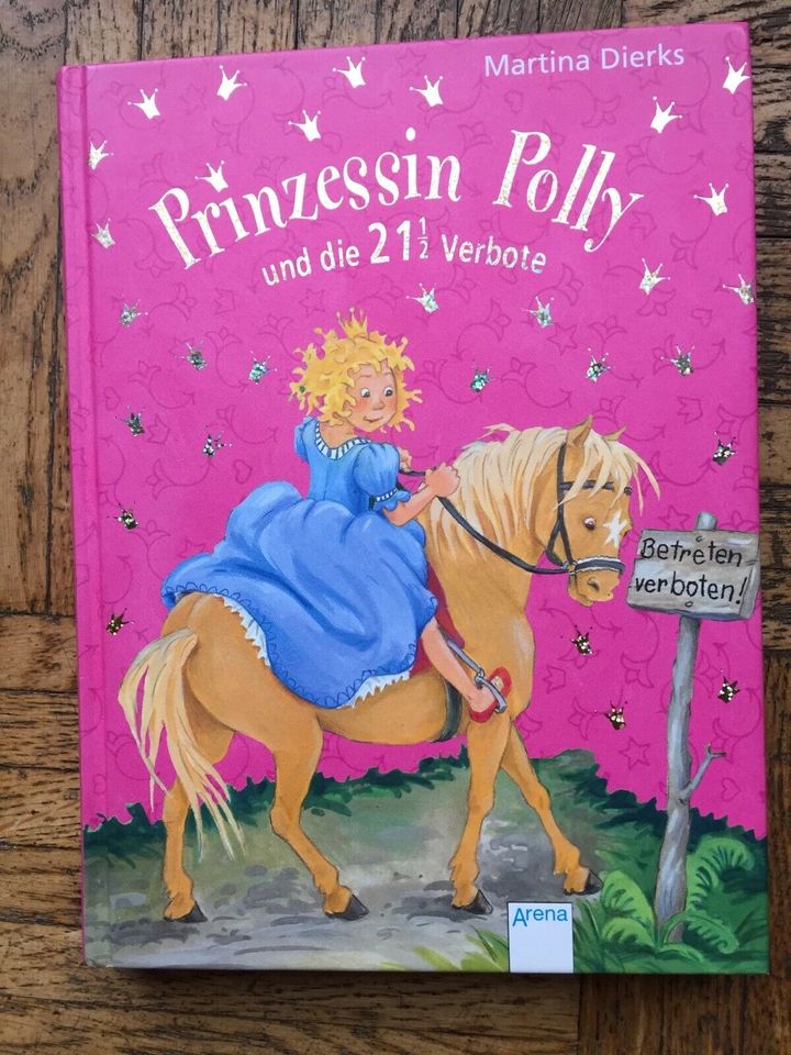Buch Kinderbuch Prinzessin Polly und die 21 Verbote Arena in Schortens