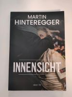 Martin Hinteregger Innensicht Buch Neu Fußball Hessen - Altenstadt Vorschau