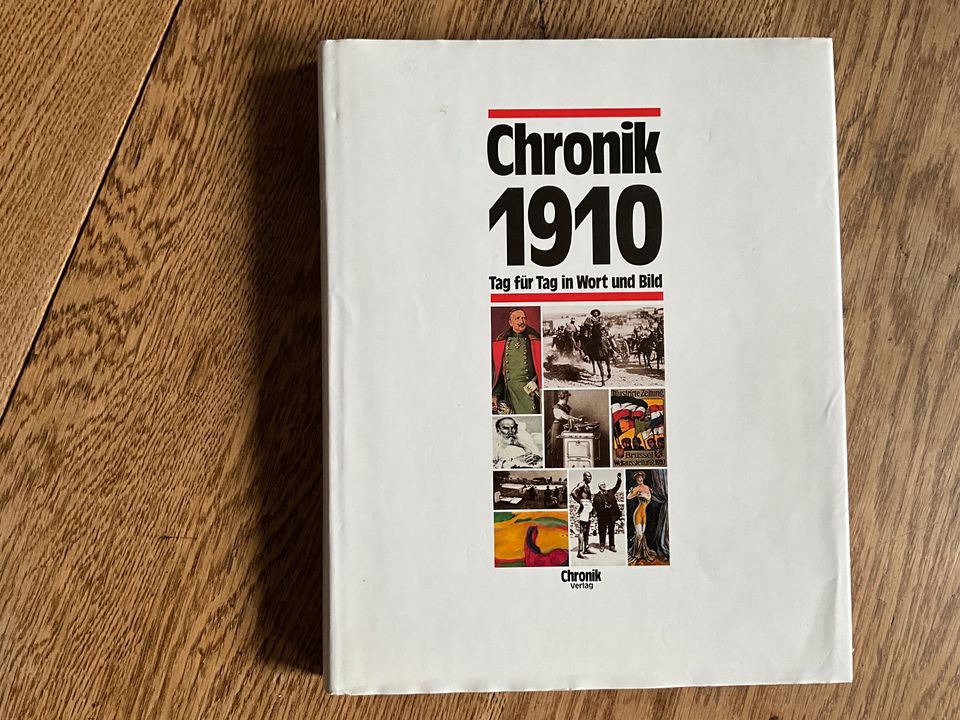 Chronik - Tag für Tag in Wort und Bild - 1910, 1913, 1932, 1944.. in Tönisvorst
