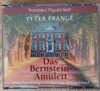 Das Bernstein-Amulett von Peter Prange, Hörbuch Bayern - Egmating Vorschau