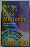 Werden Sie Quiz Millionär, Training für TV Shows Über 1200 Fragen Rheinland-Pfalz - Neustadt an der Weinstraße Vorschau