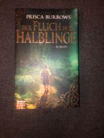 Prisca Burrows: Der Fluch der Halblinge Bayern - Ortenburg Vorschau