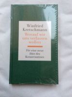 Winfried Kretschmann Worauf wir uns verlassen Gebunden NEU OVP Nordrhein-Westfalen - Mönchengladbach Vorschau