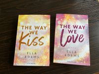 Ella Adams The Way we love/ The Way we kiss New Adult Roman Pferd Sachsen - Reichenbach (Vogtland) Vorschau