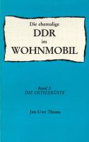 Jan-Uwe Thoms Die ehemalige DDR im Wohnmobil (2): Die Ostseeküste Bayern - Dillingen (Donau) Vorschau