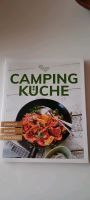 Kochbuch CAMPINGKÜCHE Einfach Lecker Praktisch Nordrhein-Westfalen - Erkelenz Vorschau