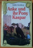 BUCH "Anke und ihr Pony Kaspar" "ISBN 3-924456-11-9" Rheinland-Pfalz - Langenfeld Eifel Vorschau