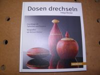 Drechselbuch "Dosen drechseln", Fachbuchverlag Holzwerken Nordrhein-Westfalen - Kierspe Vorschau