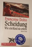 Buch Scheidung wie ein Kind sie erlebt von Dolto Thüringen - Leutenberg Vorschau