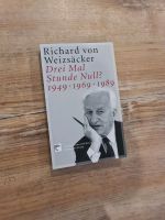 Richard von Weizsäcker - Drei Mal Stunde Null Niedersachsen - Worpswede Vorschau