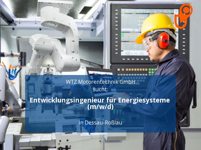 Entwicklungsingenieur für Energiesysteme  (m/w/d) | Dessau-Roß in Dessau-Roßlau