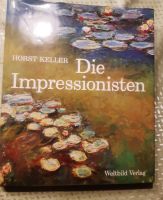 Die Impressionisten Gebundene Ausgabe Rheinland-Pfalz - Langweiler (Kusel) Vorschau