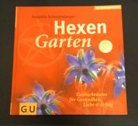 Hexen Garten - Susanna Schmidsberger - GU Bayern - Kunreuth Vorschau