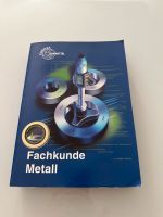 Fachkunde Metall 57. Auflage Nordrhein-Westfalen - Stolberg (Rhld) Vorschau