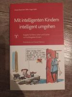 Ratgeber "Mit intell. Kindern intell. umgehen" Intelligenz Baden-Württemberg - Sachsenheim Vorschau