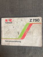 Kawasaki Z750 Betriebsanleitung, original Schleswig-Holstein - Tangstedt  Vorschau