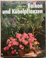 "Balkon und Kübelpflanzen" von Halina Heitz Schleswig-Holstein - Elmshorn Vorschau