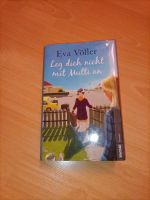 Leg dich nicht mit Mutti an (Eva Völler) Niedersachsen - Tostedt Vorschau