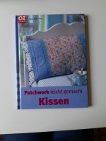 Buch Patchwork leicht gemacht Kissen Regina Bühler Nordrhein-Westfalen - Wassenberg Vorschau