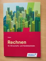 Fachbuch "Rechnen für Wirtschafts- und Handelsschulen" Blumenthal - Farge Vorschau