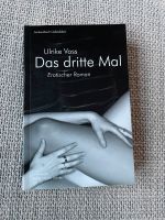 Das dritte Mal - Ulrike Voss , lesbisch,erotisch Bremen - Woltmershausen Vorschau